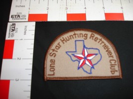 vintage Hunting club patch Lone Star Hunting Retriever Club - £14.78 GBP