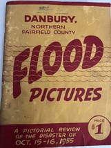 Danbury CT Flood Pictures October 15-16 1955 Fairfield County illustrated - £53.02 GBP