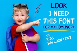 Kids Balloon Font | Handwriting Digital font | Kids font | Baloon font  - $10.00