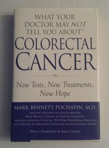 What Your Doctor May Not Tell You about: Colorectal Cancer : New Tests, ... - £6.16 GBP