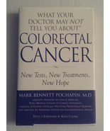 What Your Doctor May Not Tell You about: Colorectal Cancer : New Tests, ... - £6.14 GBP