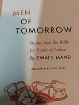 Vintage Men Of Tomorrow Bible Stories for the Youth of Today Ewald Mand 1957 - £11.18 GBP