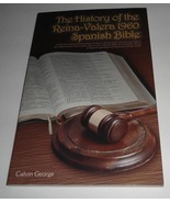 The History of Reina-Valera 1960 Spanish Bible Calvin George Book NEW Ch... - £29.85 GBP