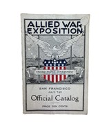 1918 WWI Official Catalog ALLIED WAR EXPOSITION San Francisco CA Illustr... - $91.64