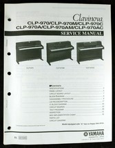 YAMAHA Clavinova CLP-970 Series Service Manual w/Parts List and Diagrams - $30.00