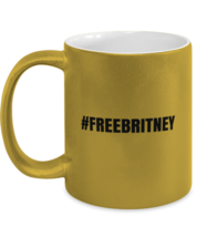 Britney Mugs #Freebritney, Free Britney Movement Gold-M-Mug - £14.34 GBP