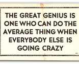 Comic Motto Genius is One Who Can do the Average Thing UNP Postcard H24 - $3.91