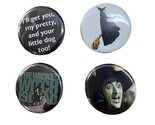 4 WIZARD OF OZ - ONE Inch Buttons 1&quot; Pinback Pins WICKED Jewelry - $8.86
