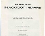 Story of the Blackfoot Indians Historical Sketch Great Northern Railroad... - £14.01 GBP