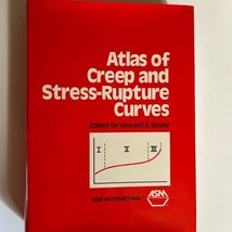 Atlas of Creep and Stress-Rupture Curves 1988 by H. E. Boyer (Hardcover) - $43.64