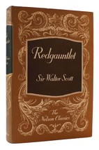 Sir Walter Scott REDGAUNTLET The Nelson Classics 1st Edition Thus 1st Printing - $50.94