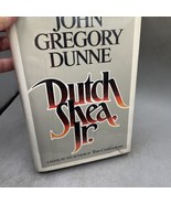 DUTCH SHEA, JR., John Gregory Dunne, 1982 1st Ed 1st Printing Signed HC/DJ - $91.41 CAD