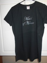 Maid Of Honor Womens Sz L Tee Shirt Tshirt Black with Silver rhinestone spell ou - £9.31 GBP