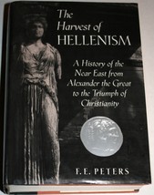 The Harvest of Hellenism: A History of the Near East from Alexander the Great to - £4.62 GBP