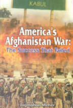 America&#39;s Afghanistan War: the Success That Failed [Hardcover] - £23.15 GBP
