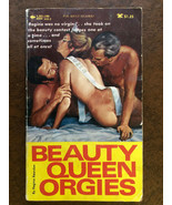 Regina Reardon BEAUTY QUEEN ORGIES 1st 1970 Bee-Line GGA Sleaze Great Cover Art - $197.99