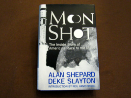 Alan Shepard Plus CO-WRITERS Apollo 14 Signed Auto 1ST Ed. Moon Shot Book Jsa - £316.53 GBP