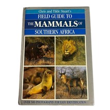 Field Guide to the Mammals of Southern Africa by Tilde Stuart and Chris... - £6.05 GBP