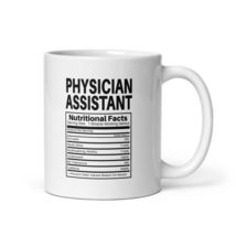 Physician Assistant Nutritional Facts Coffee &amp; Tea Mug Doctor&#39;s Office H... - £15.62 GBP+