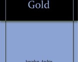 MacNamara&#39;s Gold [Hardcover] Joscelyn, Archie - $4.40