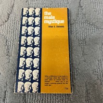 The Male Mystique Personal Development Paperback Book by Urban G. Steinmetz 1970 - £4.95 GBP