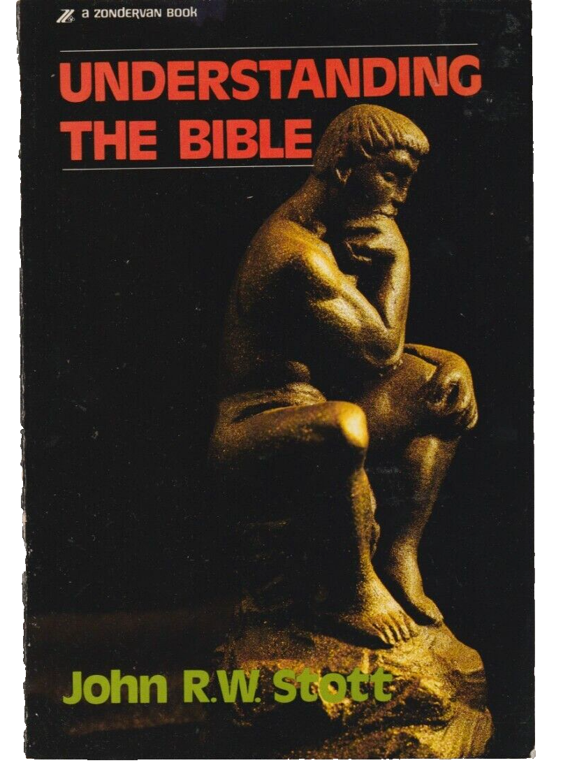 Understanding The Bible John R.W. Stott USED Paperback Book - $0.99