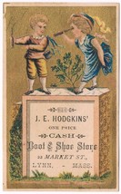 Victorian Trade Card Children Boy Girl Boots Shoes Business J.E. Hodgkin... - $4.94