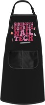 Nail Technician Gift Somebody S Bomb Ass Nail Tech Apron Nail Artist Gift - £29.45 GBP