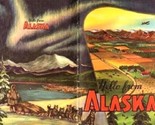 Hello From Alaska   Story of Dairying in Alaska 1953 National Dairy Council - $14.87