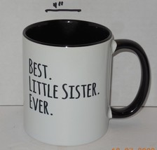 Best Little Sister Ever Coffee Mug Cup - £7.74 GBP
