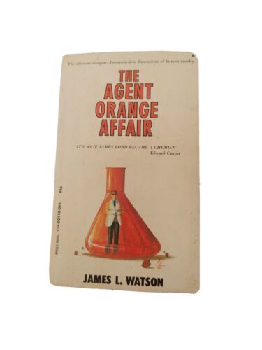 The Agent Orange Affair by James L Watson  (PB 1971)  VG- - $7.70