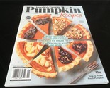 Centennial Magazine America&#39;s Favorite Pumpkin Recipes: Pies, Breads,Coo... - $12.00
