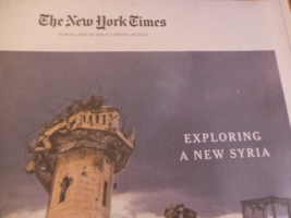New York Times Exploring a New Syria Special 16 Page Section June 2025 F - $16.00