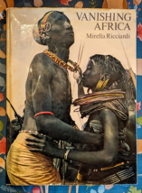 Mirella Ricciardi - Vanishing Africa 1971 Hc Book African Studies - £39.64 GBP