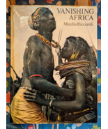 MIRELLA RICCIARDI - Vanishing Africa 1971 HC Book African Studies - £41.71 GBP