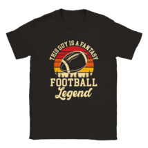 Football legend unique T shirt tee shirt dad summer holiday gift giving ... - $27.36