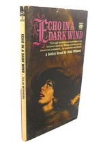 Julia Withers Echo In A Dark Wind 1st Edition 1st Printing - £36.00 GBP