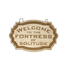 Sign - CUSTOM Welcome to the Fortress of Solitude - Raw Wood Door Sign (... - £13.39 GBP+