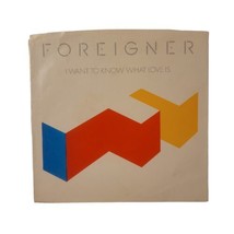 Foreigner I Want To Know What Love Is 45RPM 7” Record Sleeve Only Vguc - £7.98 GBP