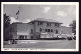 OROVILLE UNION HIGH SCHOOL Oroville CA. - not posted printed card N-242 - $4.95