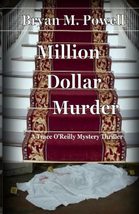 Million Dollar Murder (The Trace O&#39;Reilly Detective Series) [Paperback] Powell,  - £5.93 GBP