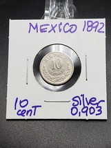 MEXICO  SILVER COIN 10 CENT 1892 ~ Silver 0.903 Km# 403.7 - $16.82