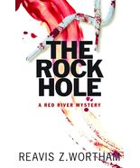 The Rock Hole Wortham, Reavis Z. - $485.95 MXN