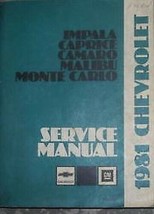 1981 Chevy Impala Caprice Camaro Malibu Monte Carlo Service Shop Manual New - £94.97 GBP