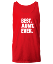 Aunty TankTop Best Aunt Ever, Favorite Aunt Red-U-TT  - £16.04 GBP