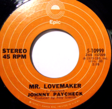 Johnny Paycheck-Mr. Lovemaker / Once You&#39;ve Had The Best-45rpm-1973-EX - £7.99 GBP