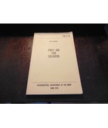 1976 First Aid For Soldiers, Field Manual - FM 21-11 - $10.45