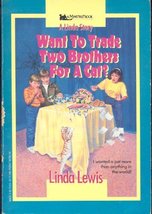 Want to Trade Two Brothers for a Cat? Lewis - £3.65 GBP