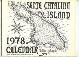 Santa Catalina Island 1978 Calendar Willie Richards Drawings  - $47.52