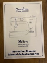 American Home Believe AH600 Sewing Machine Replacement OEM Instruction manual - £12.03 GBP